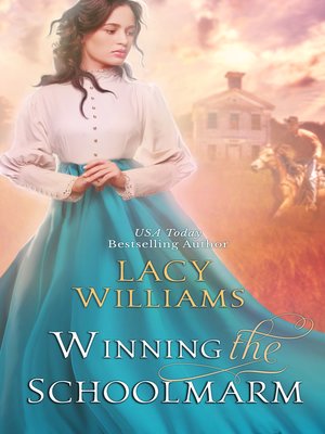 Winning the Schoolmarm - ebook